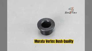 Murata Vortex Bush 86C700007 MVS 861 870EX Parts